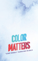 Color Matters