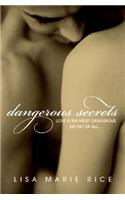 Dangerous Secrets
