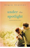 Under the Spotlight