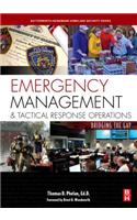 Emergency Management and Tactical Response Operations