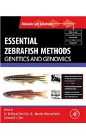 Essential Zebrafish Methods: Genetics and Genomics