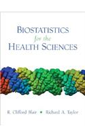 Biostatistics for the Health Sciences