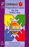 Longman Preparation Course for the TOEFL iBT: Speaking