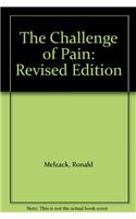 The Challenge of Pain: Revised Edition