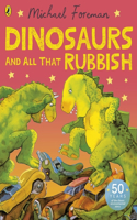 Dinosaurs and All That Rubbish