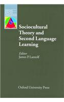 Sociocultural Theory and Second Language Learning