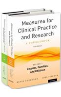 Measures for Clinical Practice and Research, 2-Volume Set