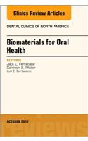 Dental Biomaterials, An Issue of Dental Clinics of North America