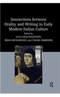 Interactions between Orality and Writing in Early Modern Italian Culture
