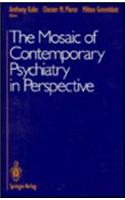 Mosaic of Contemporary Psychiatry in Perspective