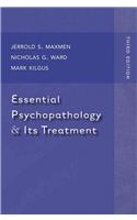 Essential Psychopathology & Its Treatment
