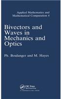 Bivectors and Waves in Mechanics and Optics