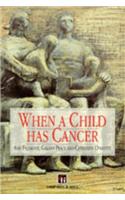 When a Child Has Cancer