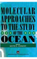 Molecular Approaches to the Study of the Ocean