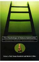 The Psychology of Mature Spirituality