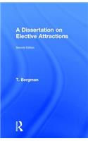 Dissertation of Elective Attractions