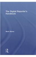 The Digital Reporter's Notebook: Reporting With Online Media