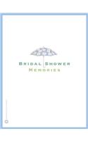 Bridal Shower Memories