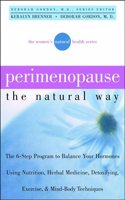 Perimenopause the Natural Way (Women's Natural Health S.)