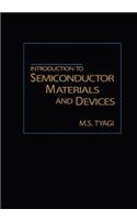Introduction to Semiconductor Materials and Devices