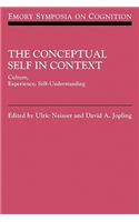 Conceptual Self in Context: Culture Experience Self Understanding