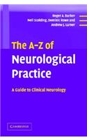 The A-Z of Neurological Practice