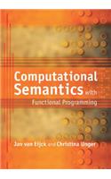Computational Semantics with Functional Programming
