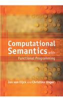 Computational Semantics with Functional Programming