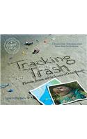 Tracking Trash: Flotsam, Jetsam, and the Science of Ocean Motion