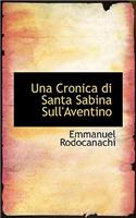 Una Cronica Di Santa Sabina Sull'aventino