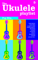 The Ukulele Playlist: Pop Hits