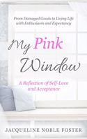 My Pink Window
