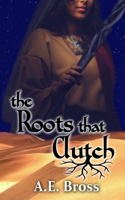 Roots that Clutch