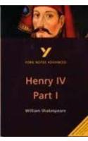 Henry IV Part I everything you need to catch up, study and prepare for the 2025 and 2026 exams: (York Notes Advanced)