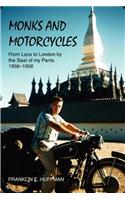 Monks and Motorcycles