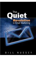 The Quiet Revolution in Email Marketing