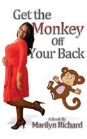 Get the Monkey Off Your Back