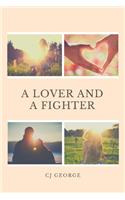 Lover and a Fighter