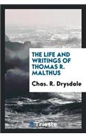 The Life and Writings of Thomas R. Malthus