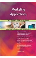 Marketing Applications A Complete Guide - 2019 Edition