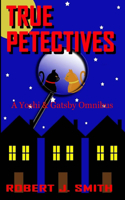 True Petectives
