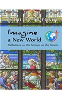 Imagine a New World