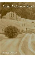 Along A Country Road