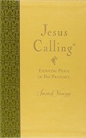 Jesus Calling: Enjoying Peace in His Presence