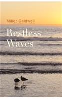 Restless Waves