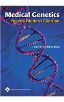 Medical Genetics for the Modern Clinician
