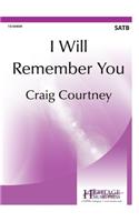 I Will Remember You