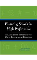 Financing Schools for High Performance