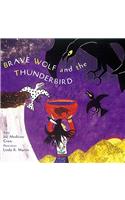 Brave Wolf and the Thunderbird