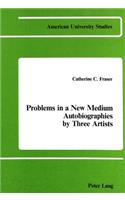 Problems in a New Medium